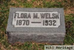 Flora M Welsh