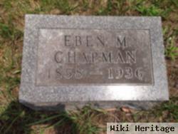 Eben M. Chapman