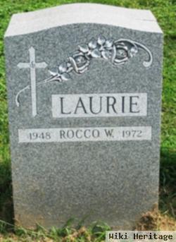 Rocco W. Laurie