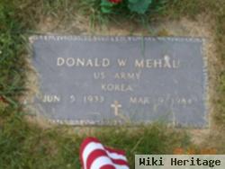 Donald W. Mehal