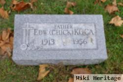 Edward J. "chick" Koca