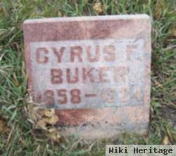 Cyrus F. Buker