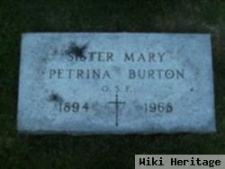 Sr Mary Petrina Burton