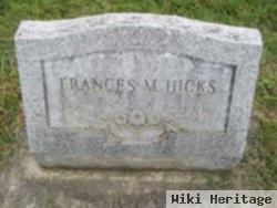 Frances M Hicks