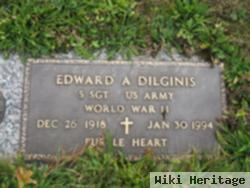 Edward A. Dilginis