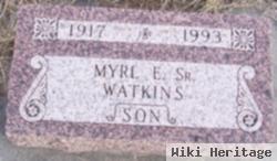 Myrl E Watkins, Sr