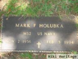 Mark F Holubka