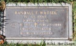 Randall F Watsek