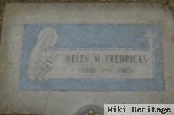 Helen M Fredricks