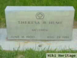 Theresa B Hume