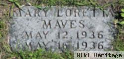 Mary Loretta Maves