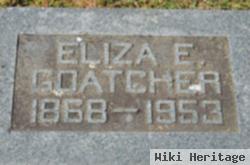 Eliza E Goatcher