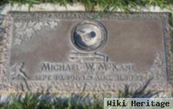 Michael W Mckane