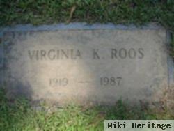 Virginia K. Roos