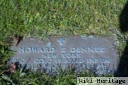 Howard E Dennee