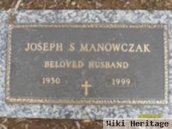 Joseph S. Manowczak