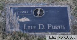 Lyle D Purvis