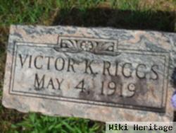 Victor K. Riggs