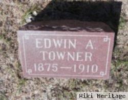 Edwin A Towner