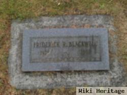 Frederick R Blackwell