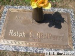 Ralph E "butch" Mcmurry