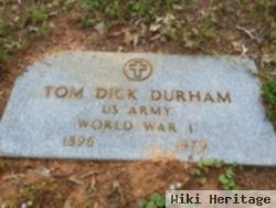 Tom Dick Durham