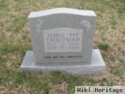 James Finley "pap" Troutman