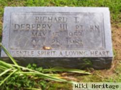 Richard T. Deberry, Iii