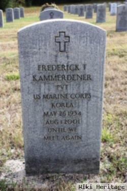 Frederick T Kammerdener