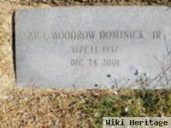 Paul Woodrow Dominick, Jr