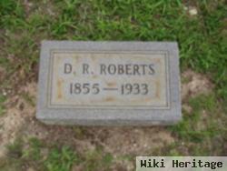 D R Roberts