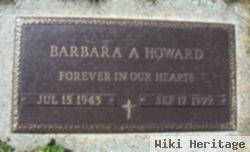 Barbara A. Howard