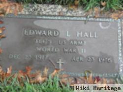 Edward L Hall