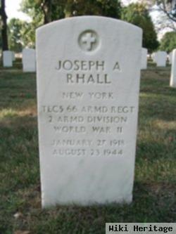 Joseph A Rhall