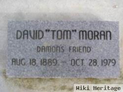 David "tom" Moran