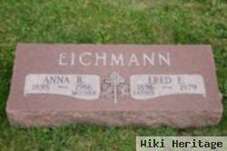 Fred E Eichmann