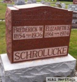 Frederick W Schrolucke