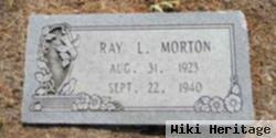 Ray L. Morton