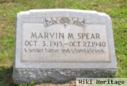 Marvin M Spear