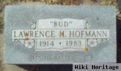 Lawrence H. "bud" Hofmann