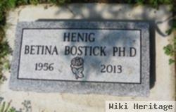 Betina "tina" Henig Bostick