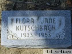 Flora Jane Kutschbach