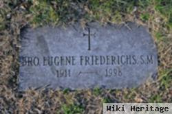 Br Eugene Friedrichs