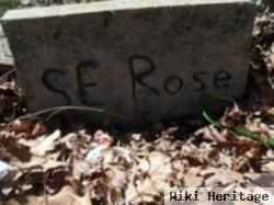 S E Rose