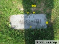 Mary E Calbraith