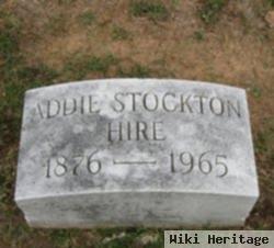 Addie F. Stockton Hire