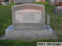 Dorothy Florence Rowlette Gilland