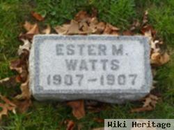 Ester M Watts