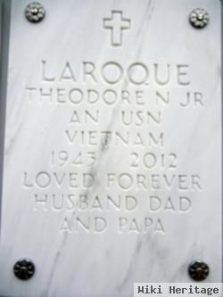 Theodore Nelson Laroque, Jr