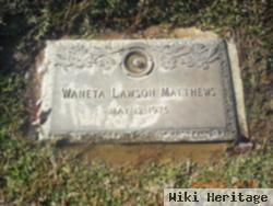 Waneta Lawson Matthews